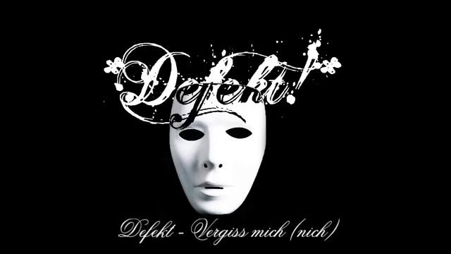 Defekt - Vergiss mich (nich) смотреть онлайн