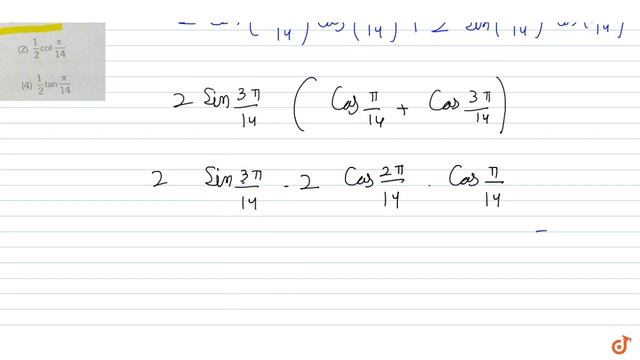 the value of `sin(pi/7)+sin((2pi)/7)+sin((3pi)/7)` is смотреть онлайн
