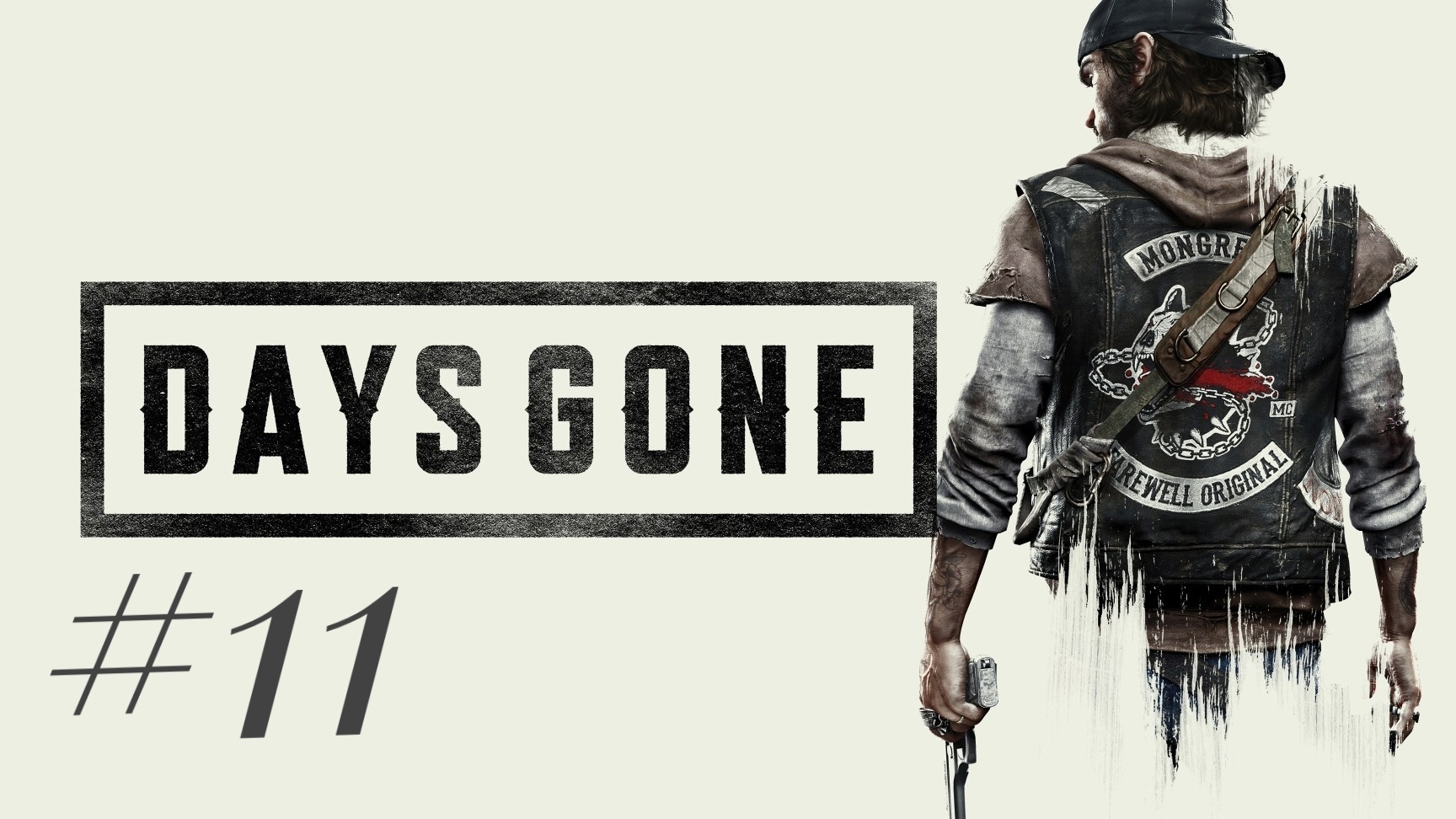 DAYS GONE #11 смотреть онлайн