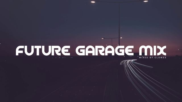 FUTURE GARAGE MIX 2024