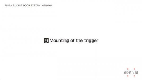 [INSTRUCTIONS🛠] FLUSH SLIDING DOOR SYSTEM MFU1200 - Sugatsune Global