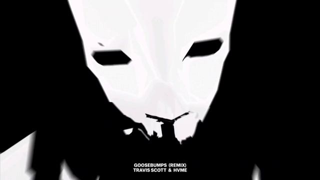 Travis Scott, HVME - Goosebumps, Remix смотреть онлайн
