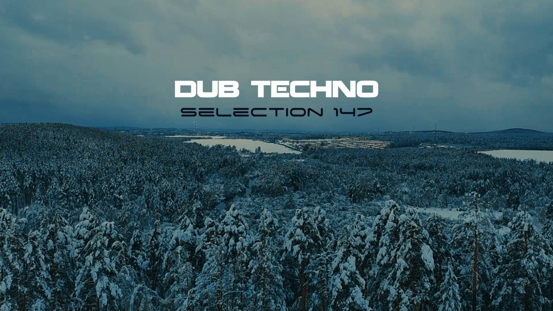 DUB TECHNO || Selection 147 || Unseasonable Snow смотреть онлайн