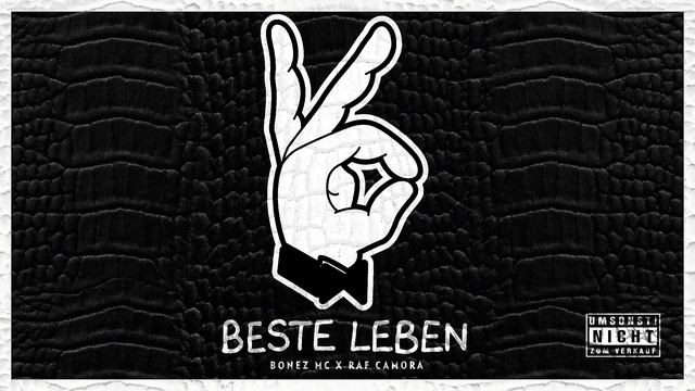 BESTE LEBEN - BONEZ MC & RAF CAMORA | FREE DOWNLOAD смотреть онлайн