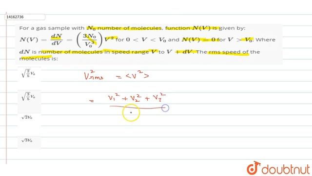 For a gas sample with `N_(0)` number of molecules, function `N(V)` is given by: `N(V) = (dN)/(dV) смотреть онлайн