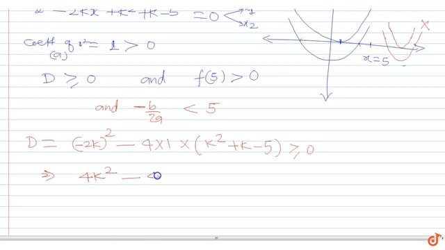 If both the roots of the quadratic equation `x^2-2kx+k^2+k-5=0` are less than 5 , then k lies i... смотреть онлайн