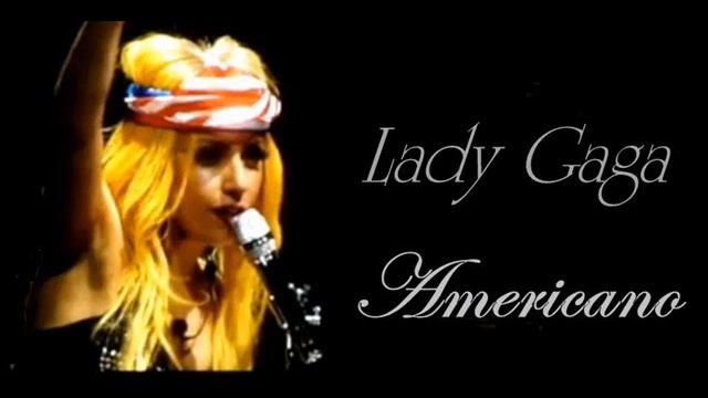 Lady GaGa - Americano (Audio) смотреть онлайн