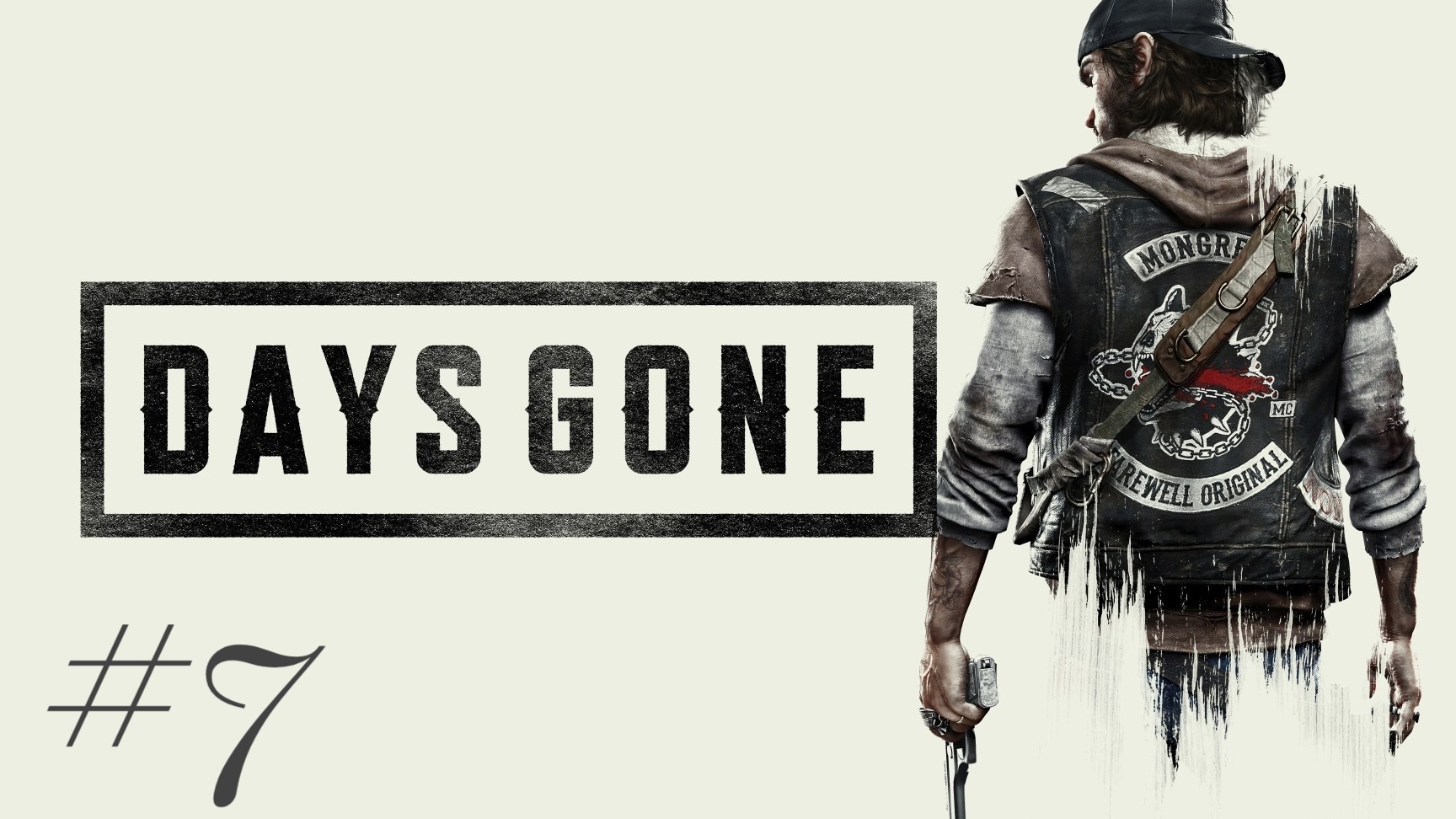 DAYS GONE #7 смотреть онлайн