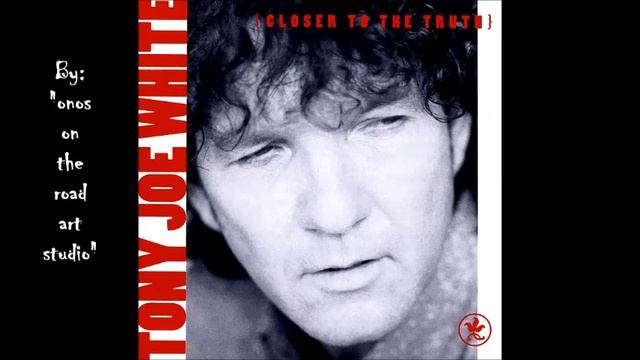 Tony Joe White - Tunica Motel  (HQ)  (Audio Only)