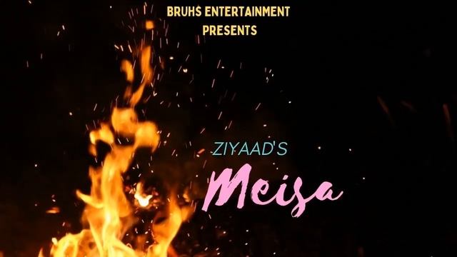 Meisa - Ep.22 | Mona | Ziyaad смотреть онлайн