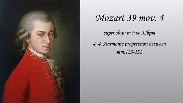 4. 4. Harmonic progression between mm.125-132 Super slow смотреть онлайн