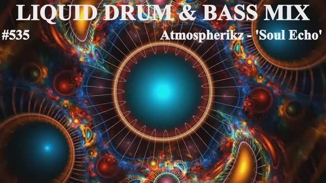 Liquid Drum And Bass Mix 535