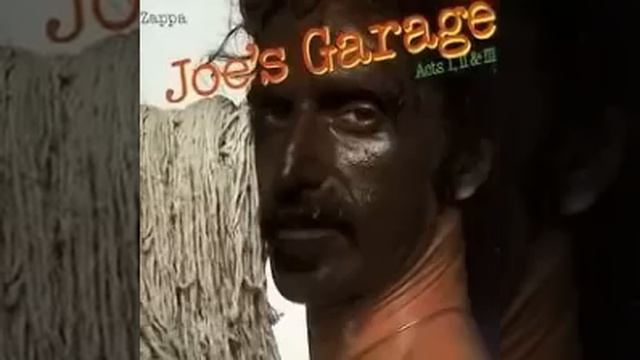 Frank Zappa Joe’s Garage Acts I II & III смотреть онлайн