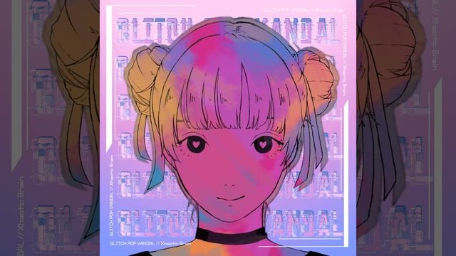 GLITCH POP VANDAL смотреть онлайн
