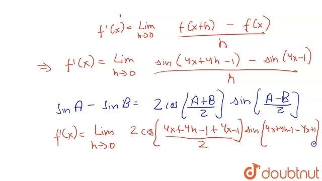 Find the derivative of sin(4x - 1) using first principle of derivative смотреть онлайн