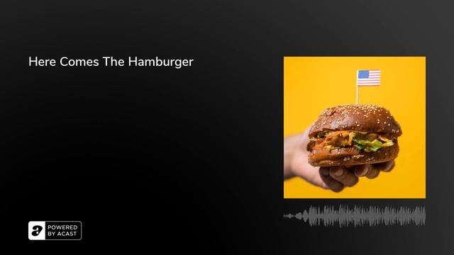 Here Comes The Hamburger смотреть онлайн