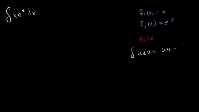 Integral of xe^x by parts смотреть онлайн