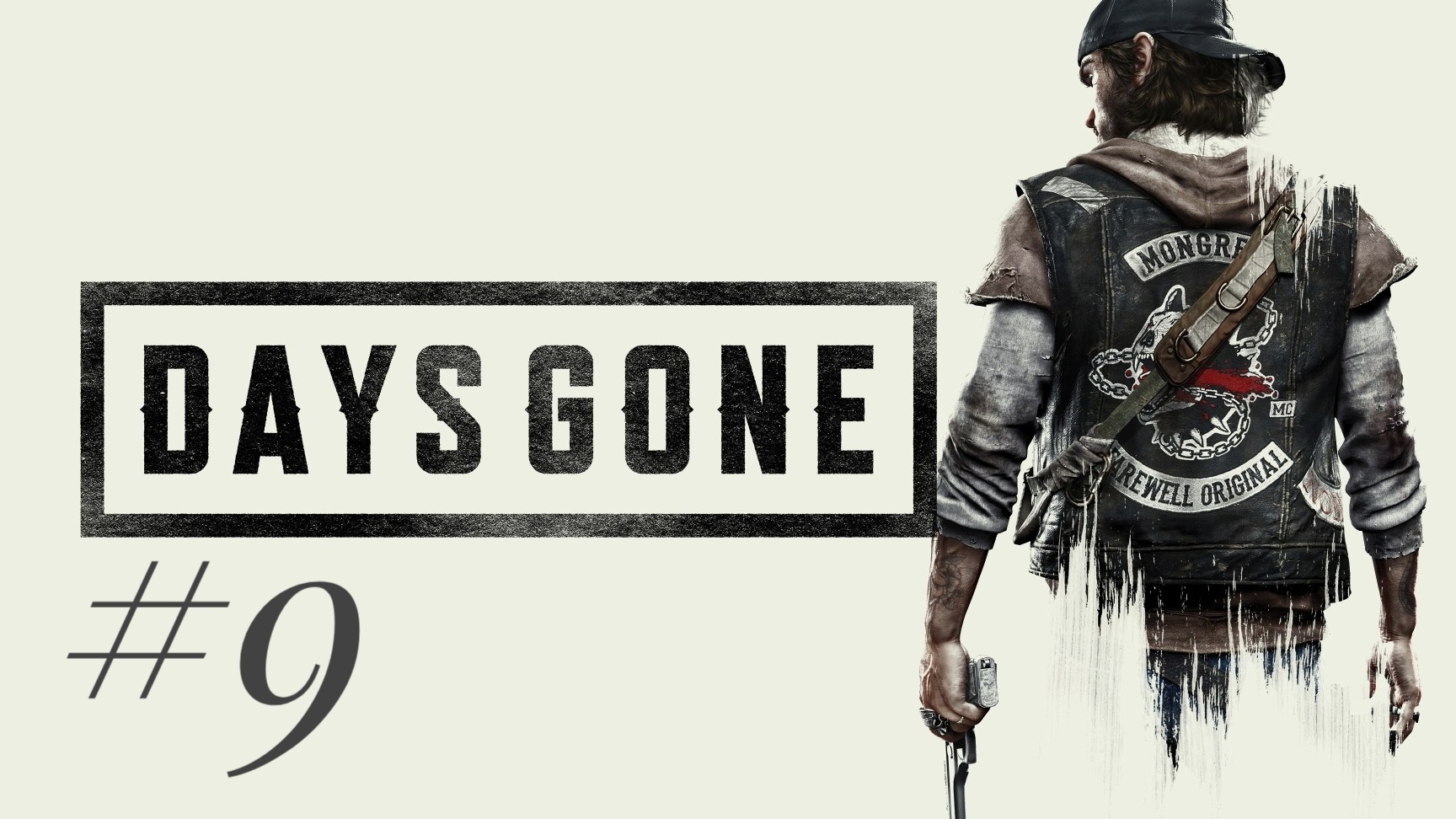 DAYS GONE #9 смотреть онлайн