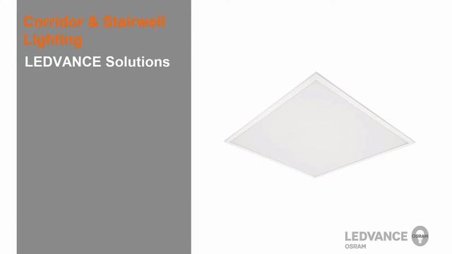 LEDVANCE Solutions for Corridor & Stairwell Lighting Applications смотреть онлайн