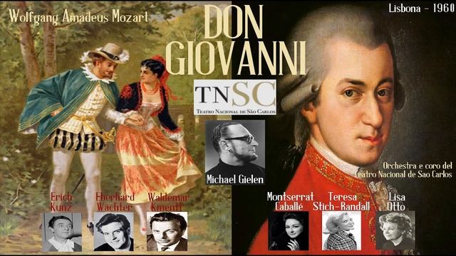 Mozart: "Don Giovanni" - Gielen; Wächter, Kmentt, Stich Randall, Caballé, Kunz, Otto - Lisbona, 196 смотреть онлайн