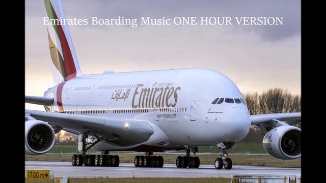 Emirates Boarding Music ONE HOUR VERSION