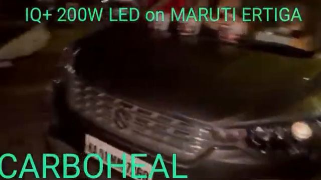 IQ Plus 200W LED for headlights and fog lamps on Maruti Ertiga смотреть онлайн