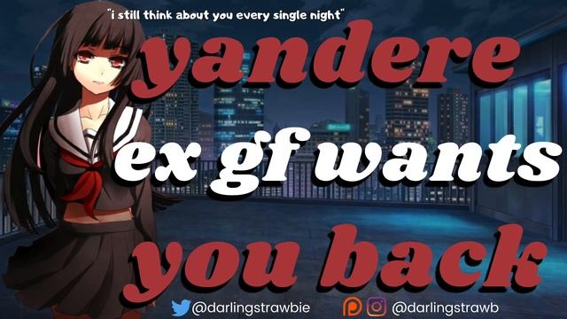 yandere ex girlfriend wants you back ASMR ❤️ (F4M) [anime roleplay] [obsession] [whispering] смотреть онлайн