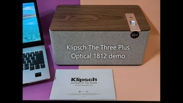 Klipsch The Three Plus OPTICAL with PC sound demo 1812 смотреть онлайн