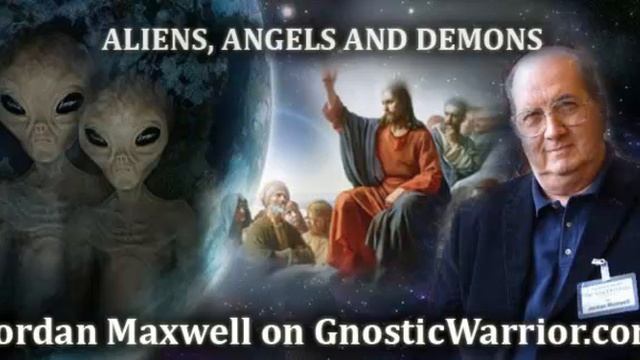 Jordan Maxwell on Aliens, Angels and Demons - Gnostic Warrior #13 смотреть онлайн