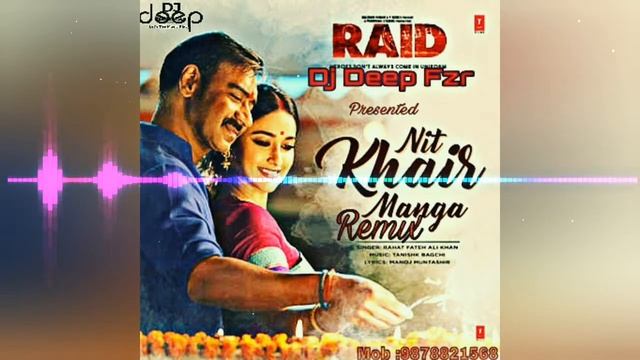 Nit khair manga Remix raid Dj Deep Fzr смотреть онлайн