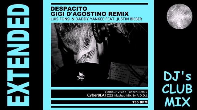 DESPACITO GIGI D'AGOSTINO REMIX Luis fonsi & Daddy yankee.feat justin bieber смотреть онлайн