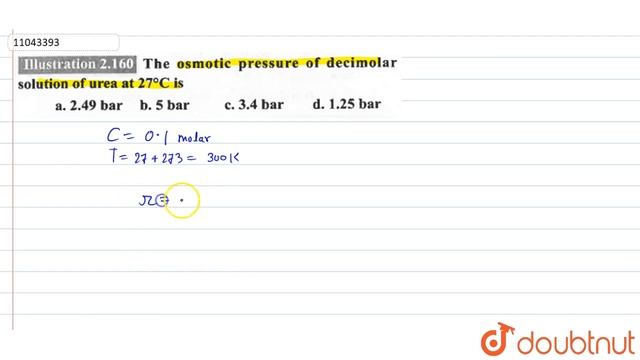 The osmotic pressure of decimolar solution of urea at `27^(@)C` is a.`2.49` bar, b.5 bar, c.`3 смотреть онлайн