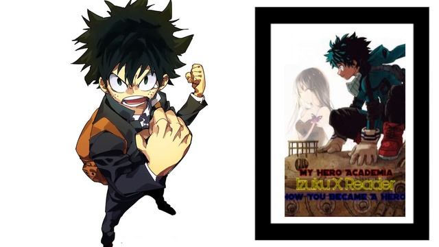 How You Became a Hero ~ Chapter 3 (Deku x Listener: MHA Fanfiction Reading) смотреть онлайн