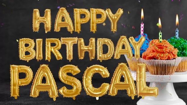 Pascal Happy Birthday Song / Happy Birthday Song for Pascal 🥳 смотреть онлайн