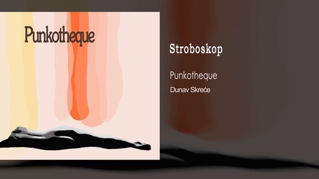 Punkotheque - Stroboskop смотреть онлайн