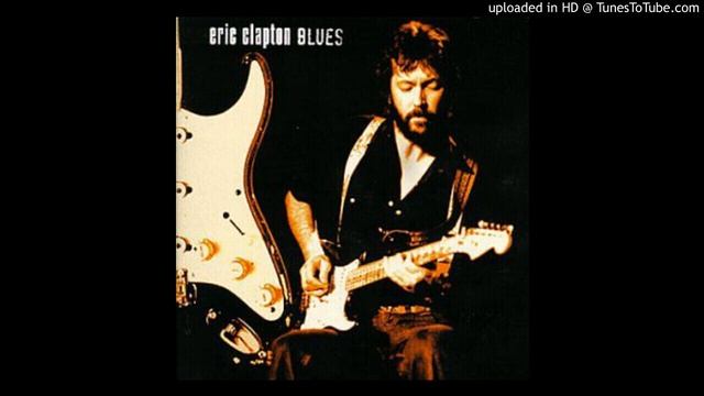Eric Clapton – Blues - 1-12.- Floating Bridge смотреть онлайн