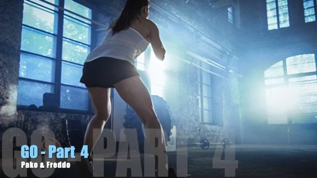 GO - Part 4 (Workout-Melodic/Techno/Progressive Mix) смотреть онлайн