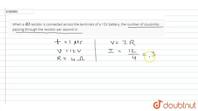 When a `4Omega` resistor is connected across the terminals of a 12V battery, the number of coulombs смотреть онлайн