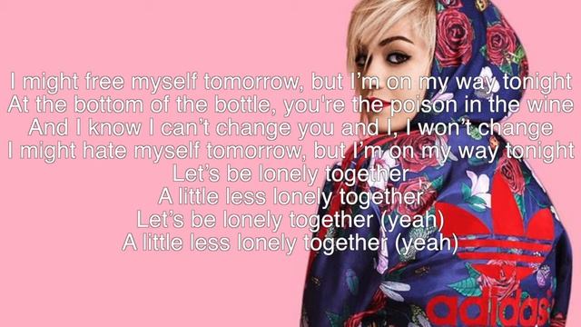 Avicii - Lonely Together (Ft. Rita Ora) (Lyrics) смотреть онлайн