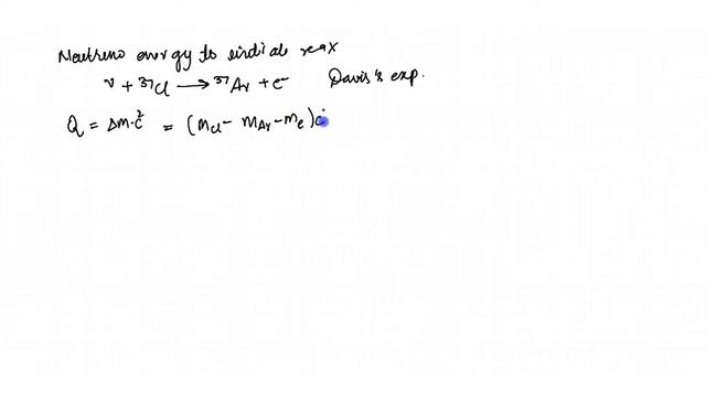 Find the neutrino energy required to initiate the reactlon by which solar neutrinos are detected in смотреть онлайн