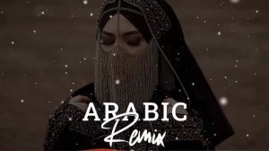 ARABIC REMIX MUSIC 2024🔥 Best Arabic music 🔉Арабский песни😍 Arabic song🎶