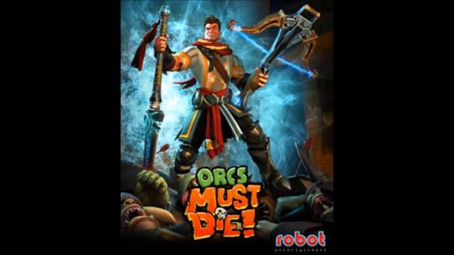 Orcs Must Die! 2 - Slay Muffin (Extended Mix) смотреть онлайн
