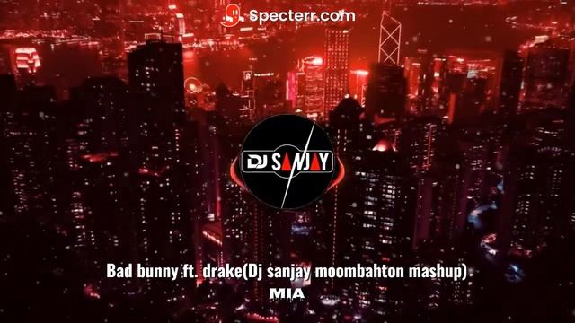 Bad bunny ft. Drake-Mia (Dj sanjay moombahton mashup 2022) смотреть онлайн