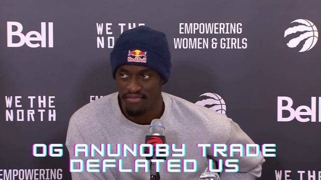Pascal Siakam Toronto Raptors - OG Anunoby Trade News Deflated US! смотреть онлайн