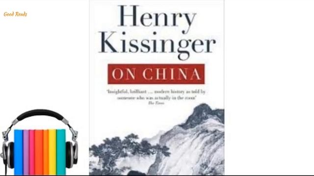 On China by Henry Kissinger Audiobook | CHAPTER # 3 From Preeminence to Decline смотреть онлайн