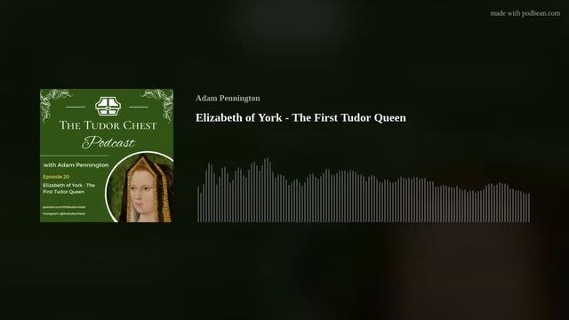 Elizabeth of York - The First Tudor Queen смотреть онлайн