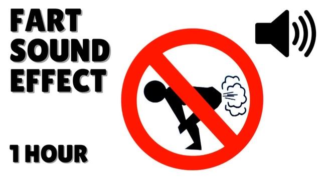 Fart Sound Effect | 1 Hour | Farting Sound смотреть онлайн