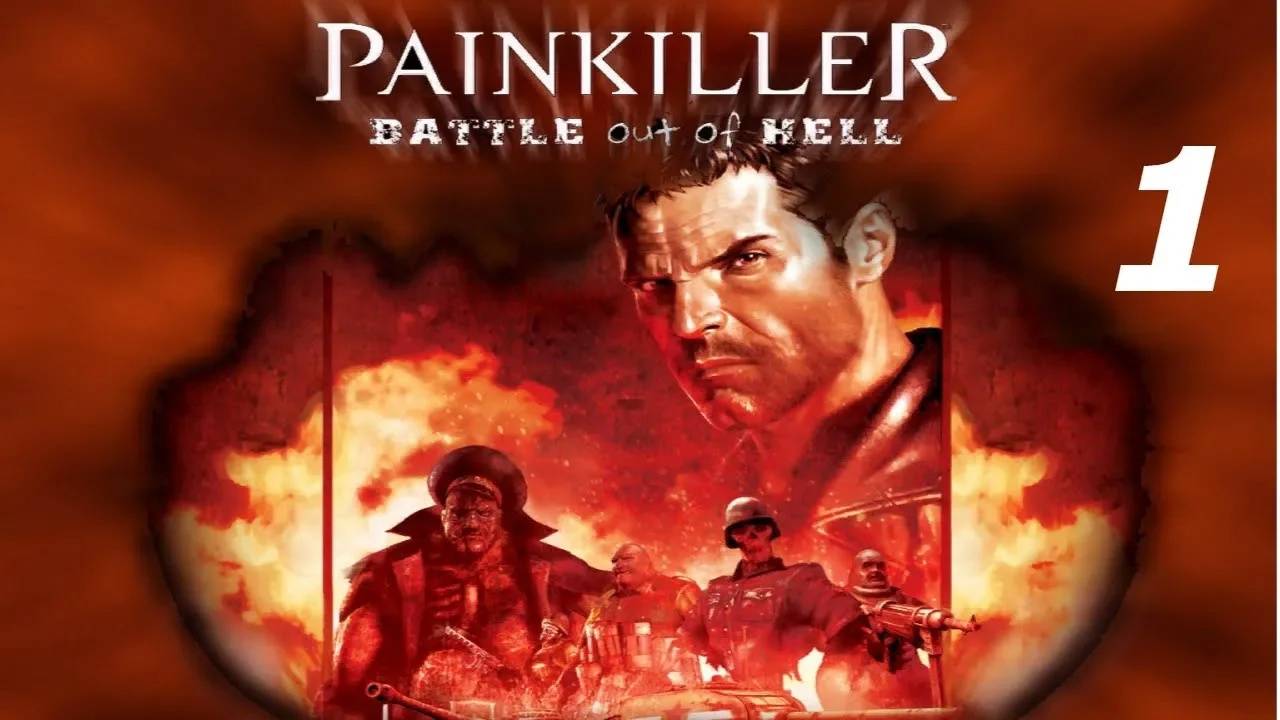 Прохождение Painkiller: Battle Out of Hell #1 (Приют)
