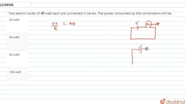 Two electric bulbs of `40` watt each are connected in series. The power consumed by the combination смотреть онлайн