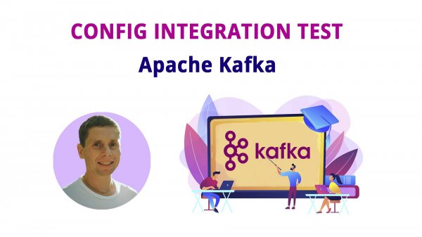 25. Config Integration Test (Kafka - полный курс)